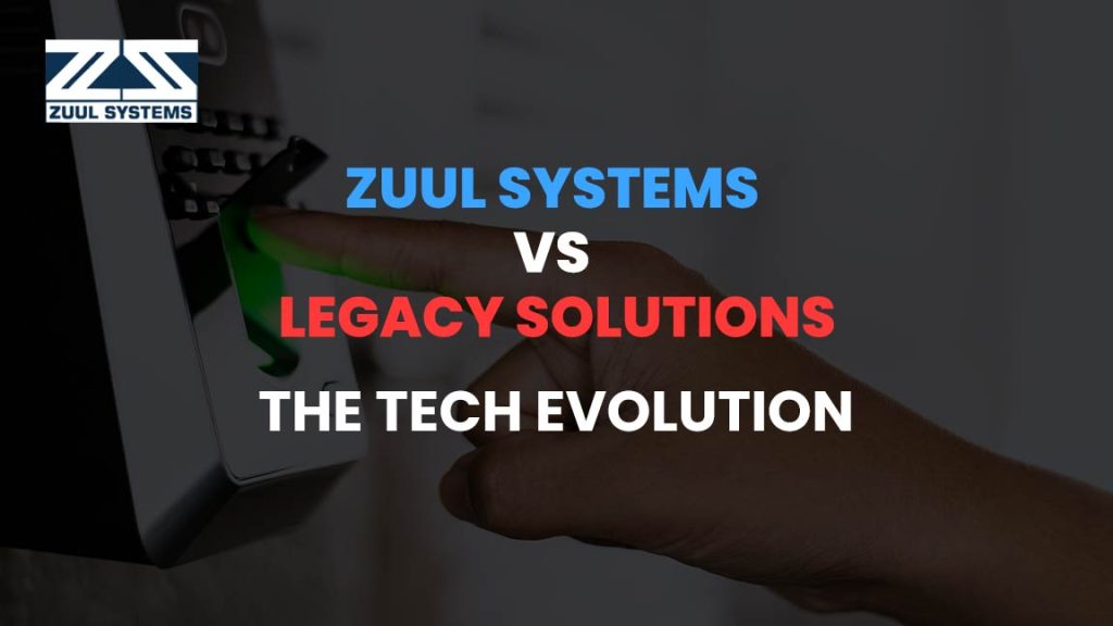 ZUUL Systems vs legacy solutions The Tech Evolution